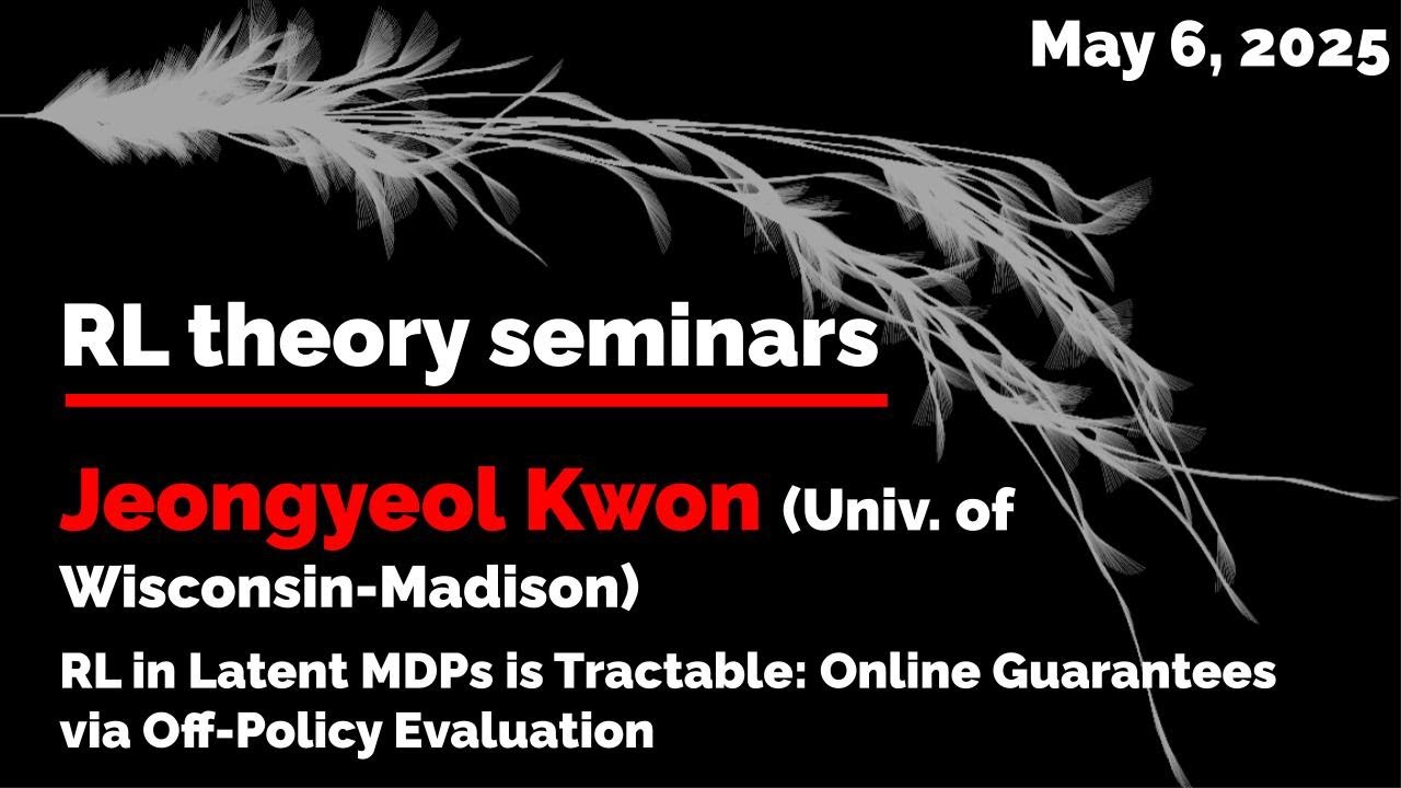 RL Theory Seminar 2025: Jeongyeol Kwon (May 6)