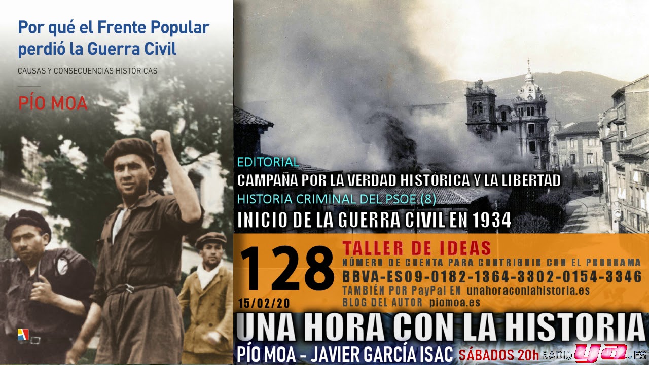128 - Historia criminal del PSOE (8): inicio de la guerra civil en 1934