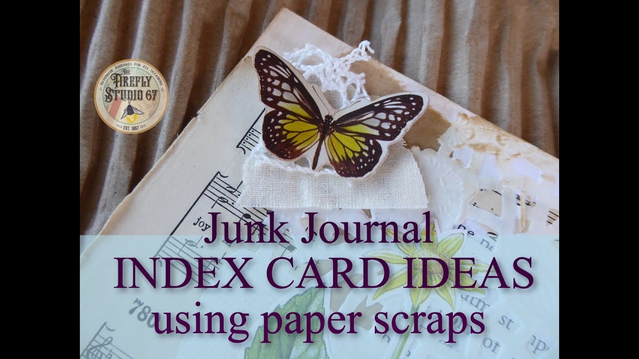Junk Journal INDEX CARDS IDEAS using paper scraps
