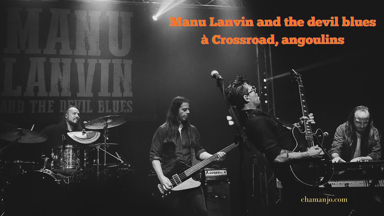 Manu Lanvin and the devil blues. @Manu Lanvin