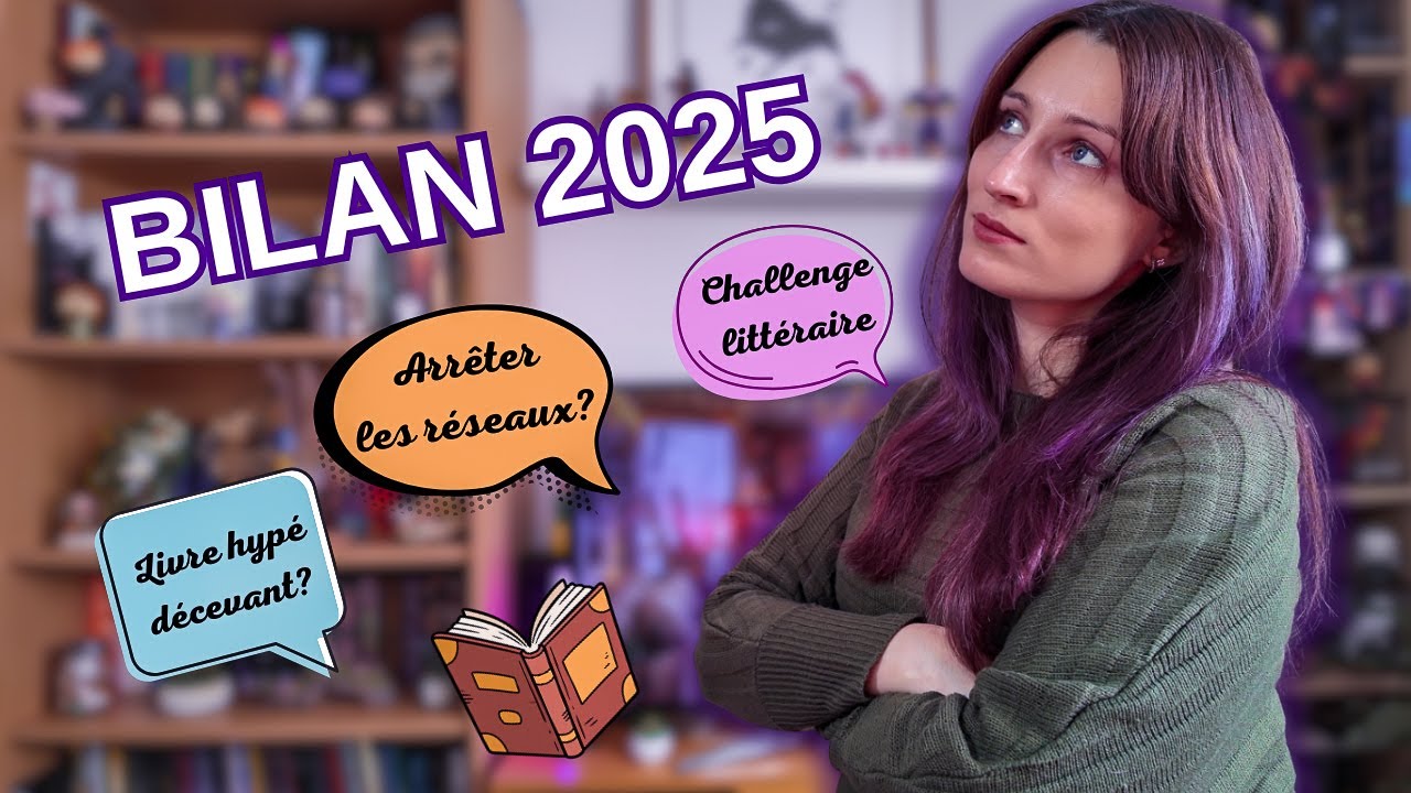 BILAN 2025 📚 Lectures, Création de contenu, Doutes et Evolution de la chaîne