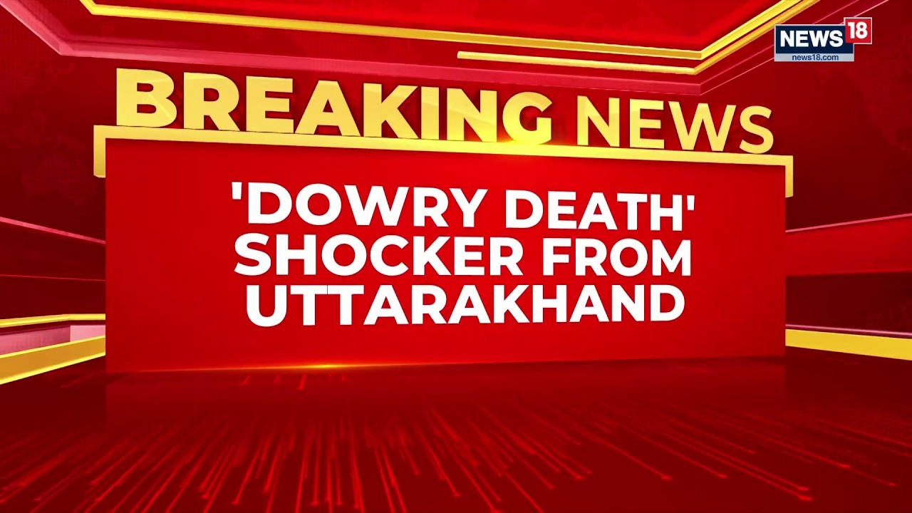 Uttarakhand Government Teacher Dies Eight Months After Marriage, Video Claims Harassment Over Dowry