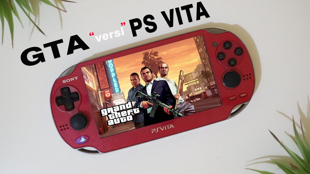 GTA di PS VITA | Emang Ada GTA Di PS VITA !?