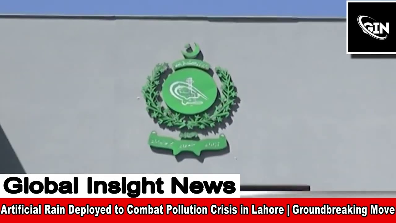 Artificial Rain Deployed to Combat Pollution Crisis in Lahore | Groundbreaking Move
