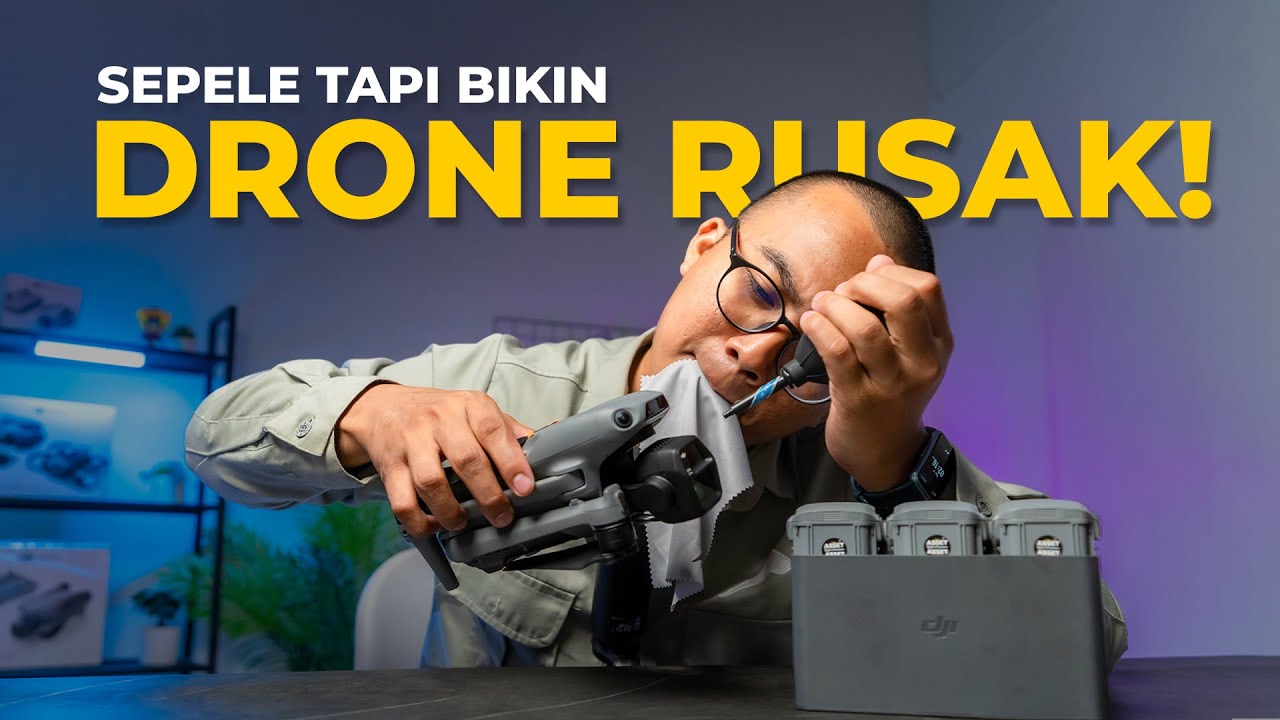 Hal Sepele Yang Menyebabkan Drone Rusak | INDONESIA