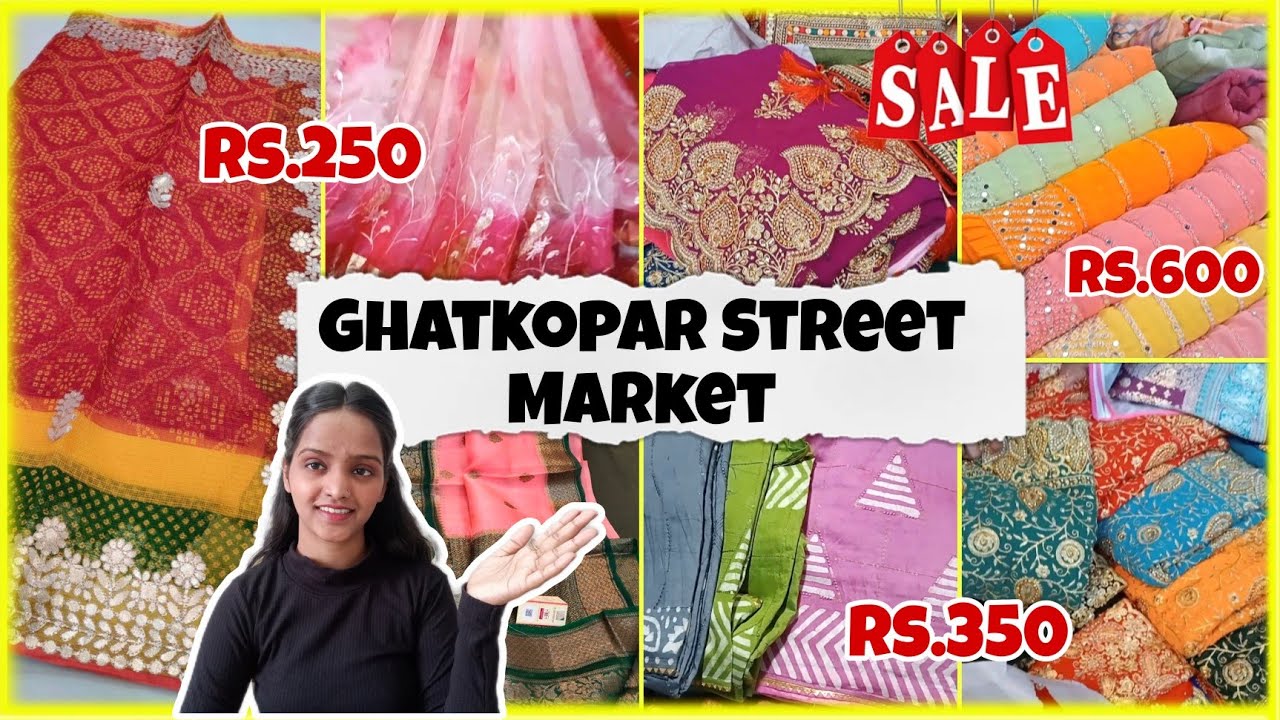 Ghatkopar Sunday market | Cheapest Saree Market in Mumbai Ghatkopar Street Market |  | Vidya Here