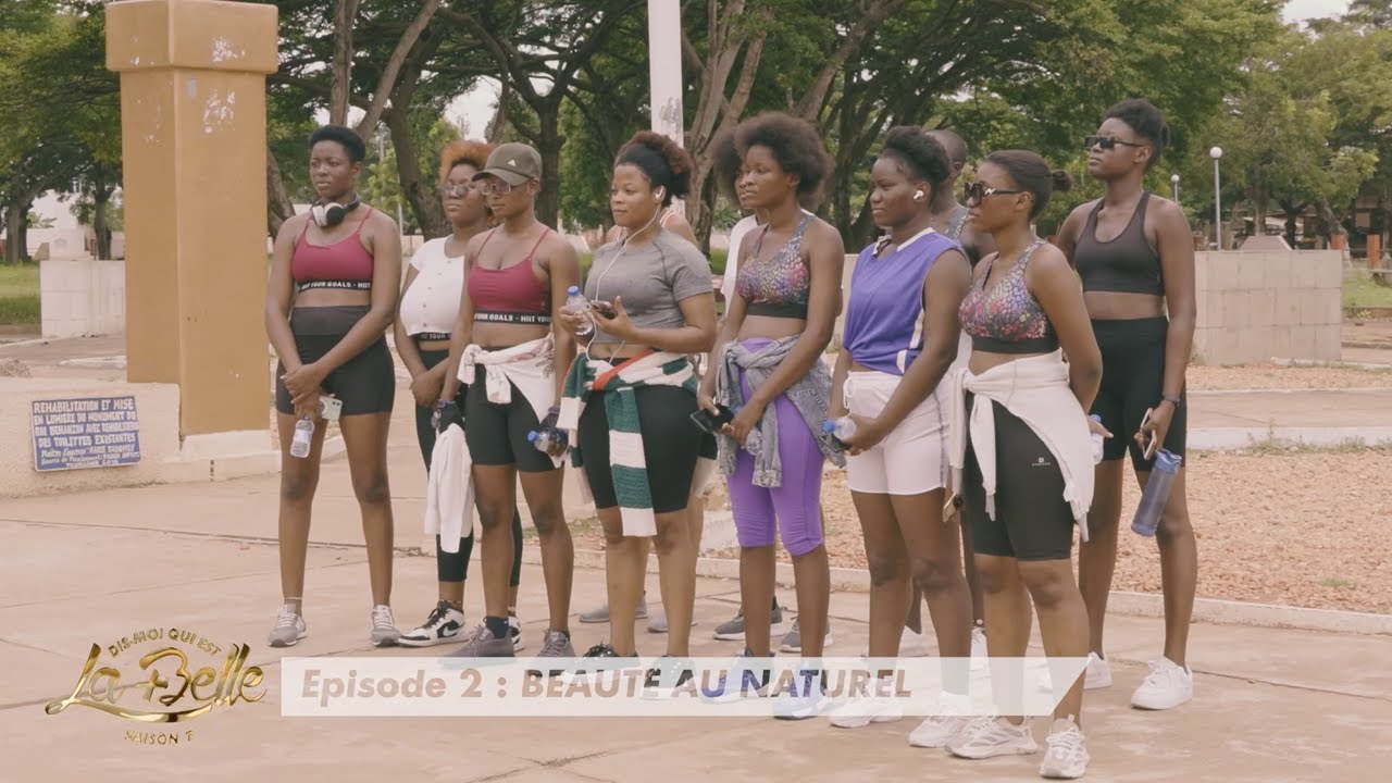 Dis moi qui est la plus belle Saison 7 [ EPISODE 2 : BEAUTE AU NATUREL ]