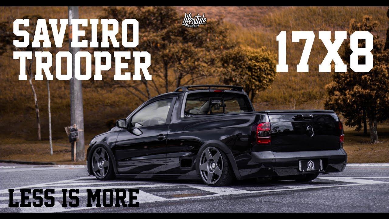 Saveiro Trooper 17x8 - Fifteen52 - Less is More - Lifestyle Oficial Since 2014