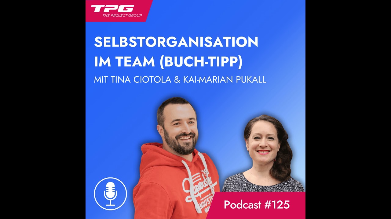 #125 Selbstorganisation im Team (Buchtipp)