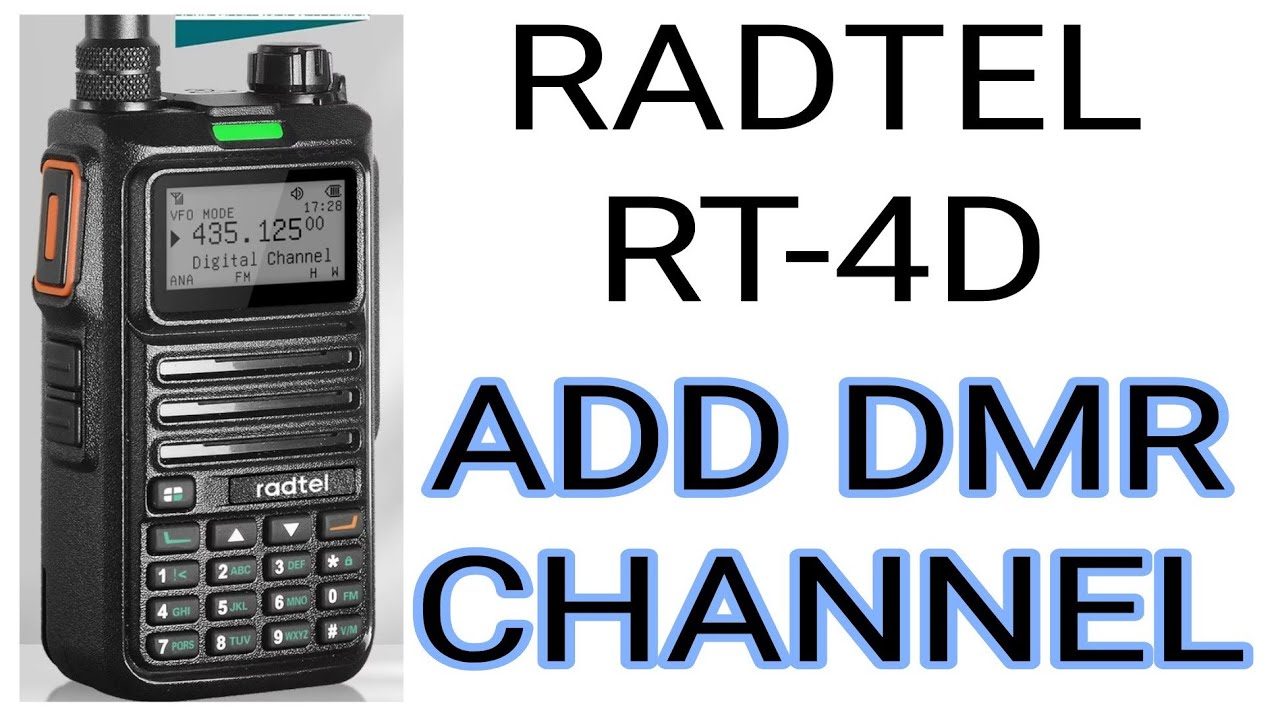 RADTEL RT-4D — ДОБАВИТЬ КАНАЛ DMR