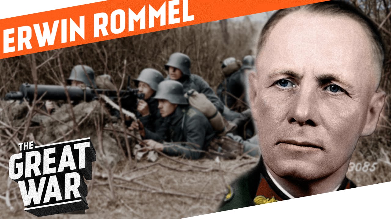 Erwin Rommel - Infantry Attacks During World War 1 I WHO DID WHAT IN WW1?