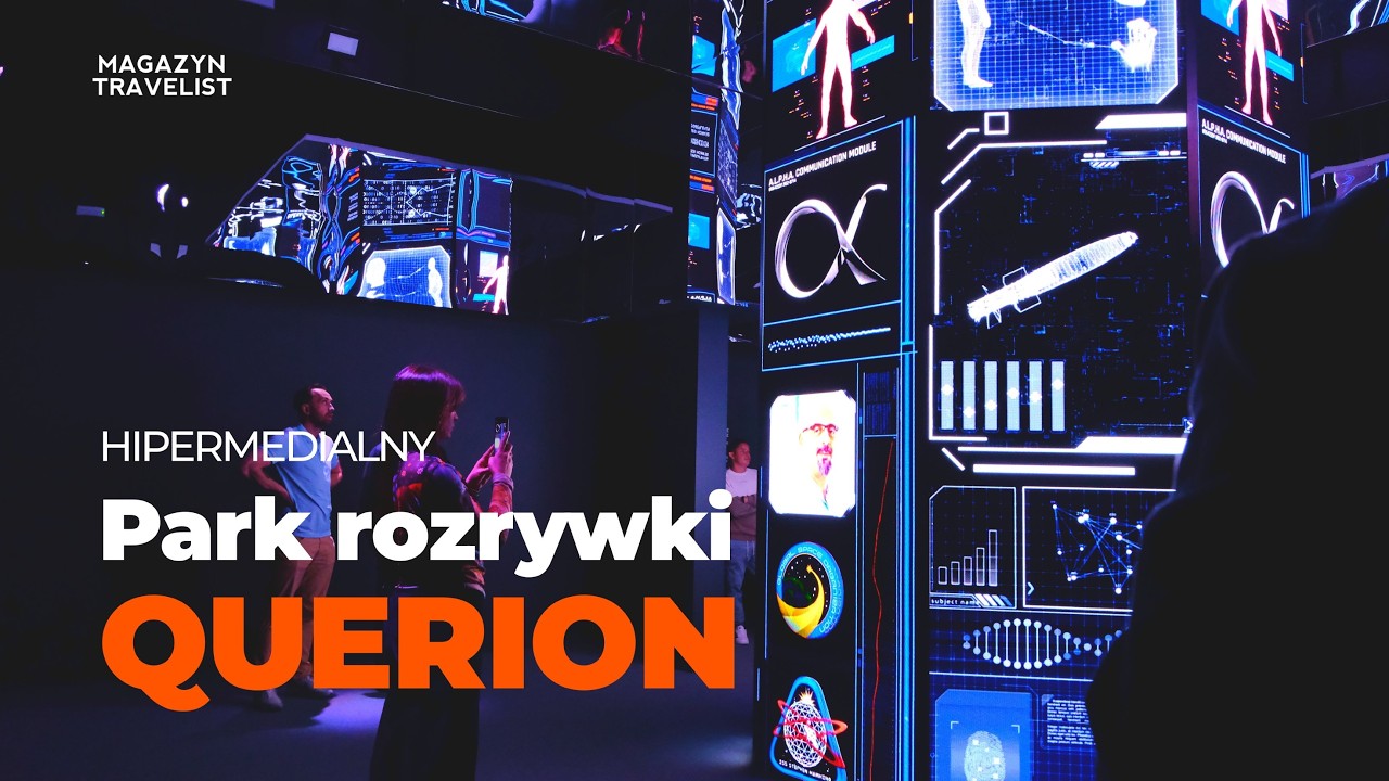 Sprawdzamy hipermedialny park rozrywki QUERION