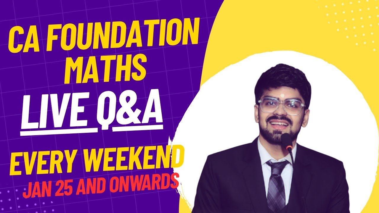 CA Foundation Maths Live Q&A | Doubt solving sessions | Every weekend 