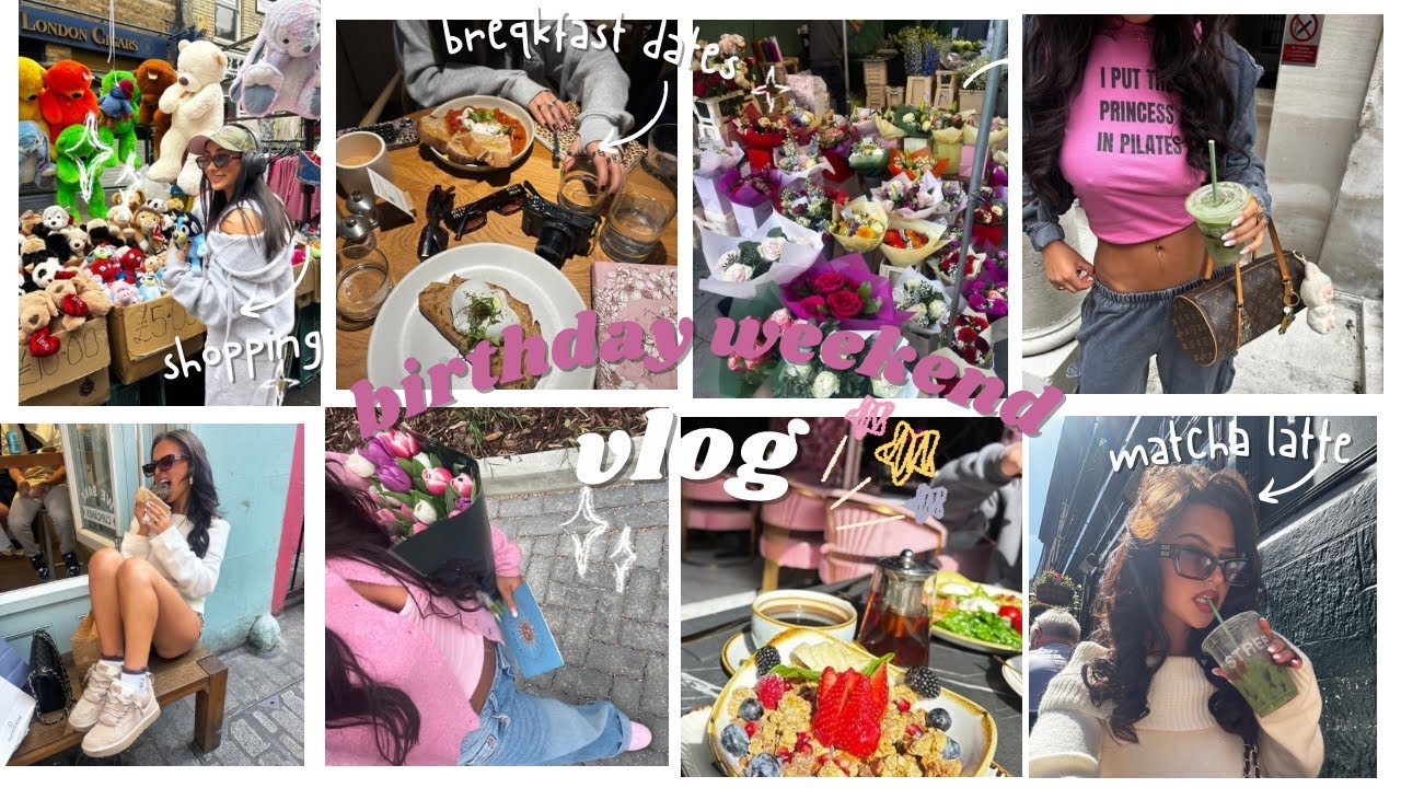 birthday weekend vlog✨🧁🎀 shopping, celebrations, drinks, london , matcha dates, pr hauls & more