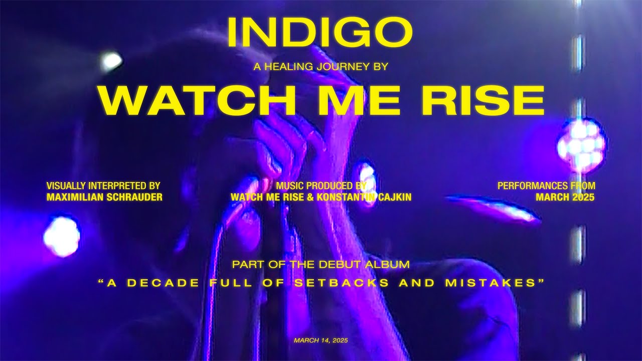 Watch me Rise - Indigo (Official Video)
