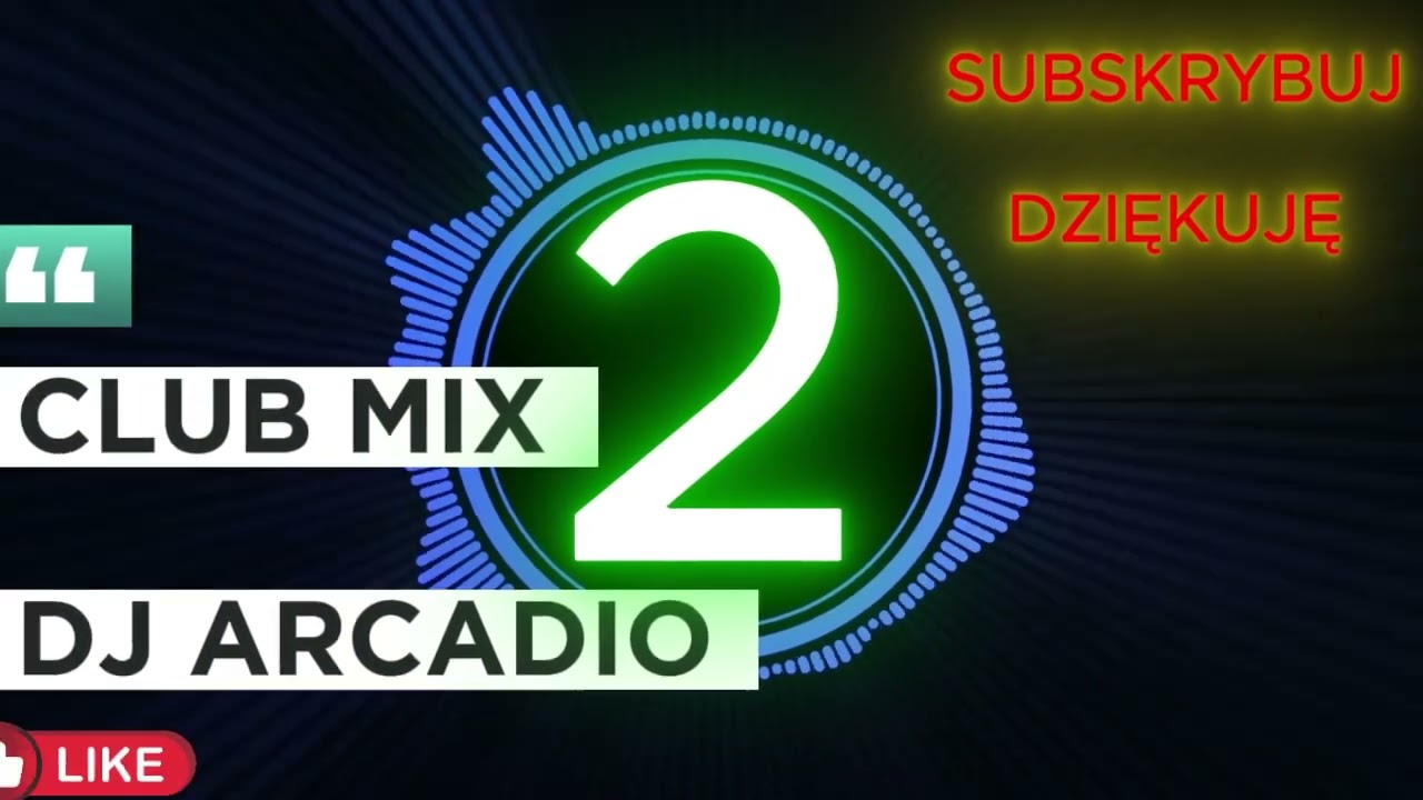 DJ MIX CLUB 2 DJ ARCADIO