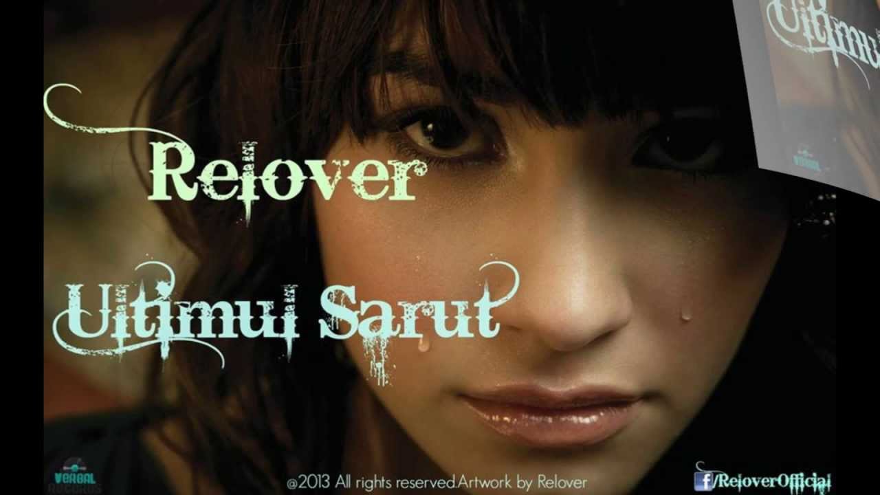 Relover - Ultimul Sarut [Official Single]