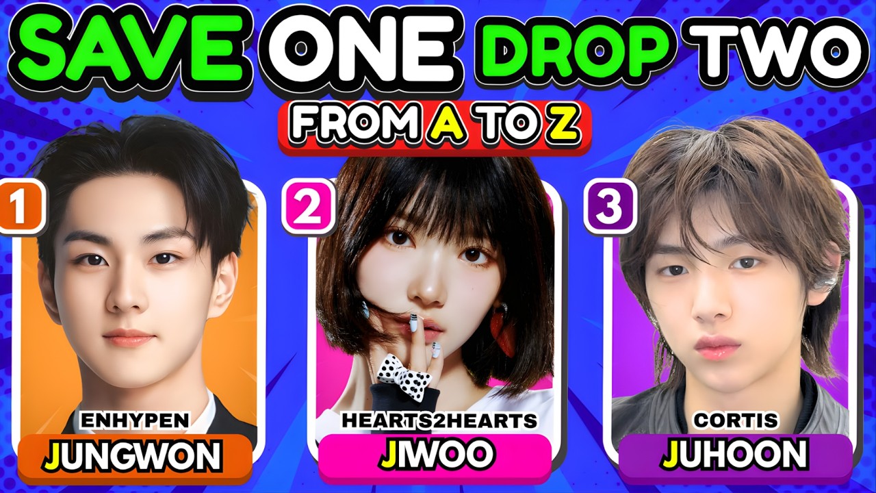 SAVE ONE DROP TWO: K-POP IDOLS LETTER A TO Z!🔠💖KPOP Alphabet Quiz Challenge | K-Pop Quiz Game 2026