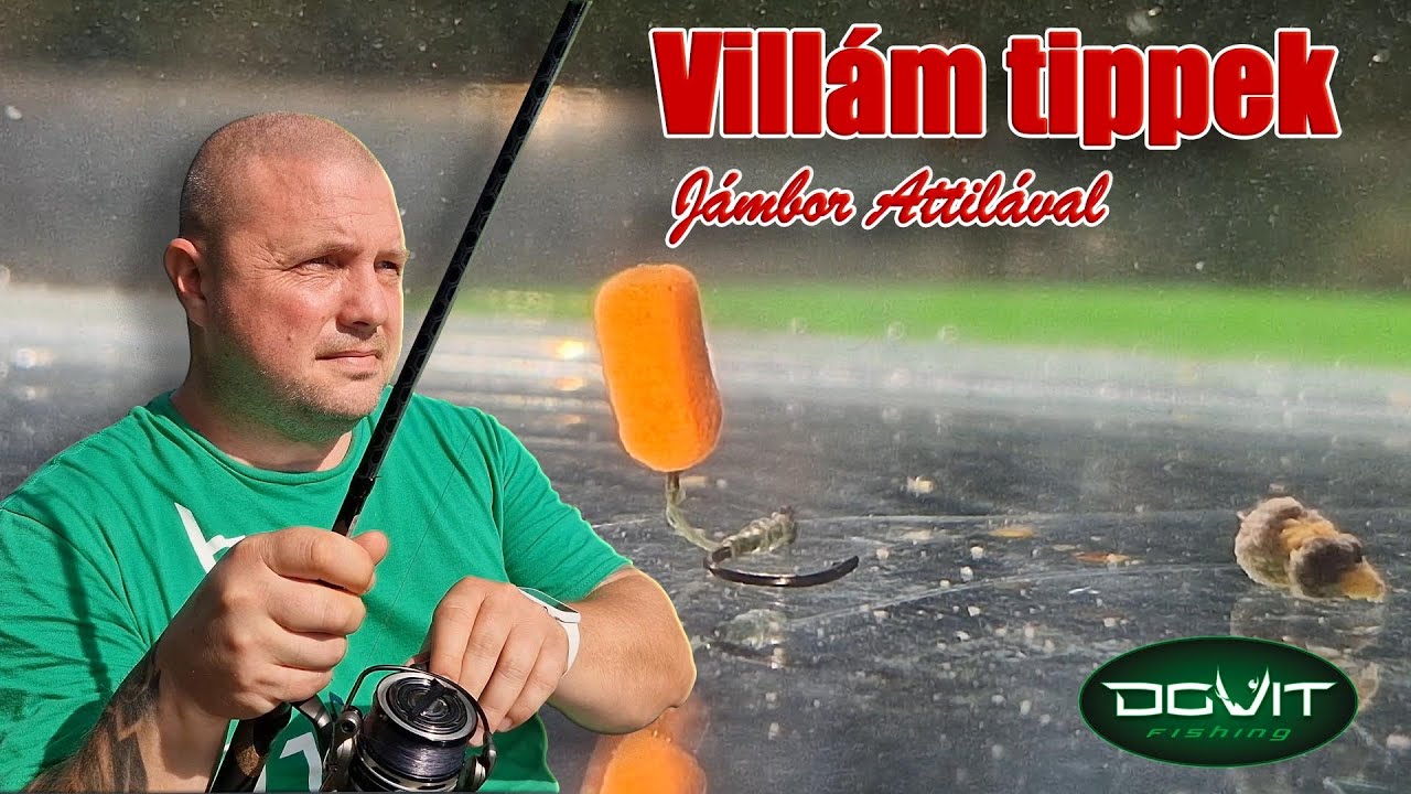 DOVIT METHOD FEEDER - Villám tippek Jámbor Attilával