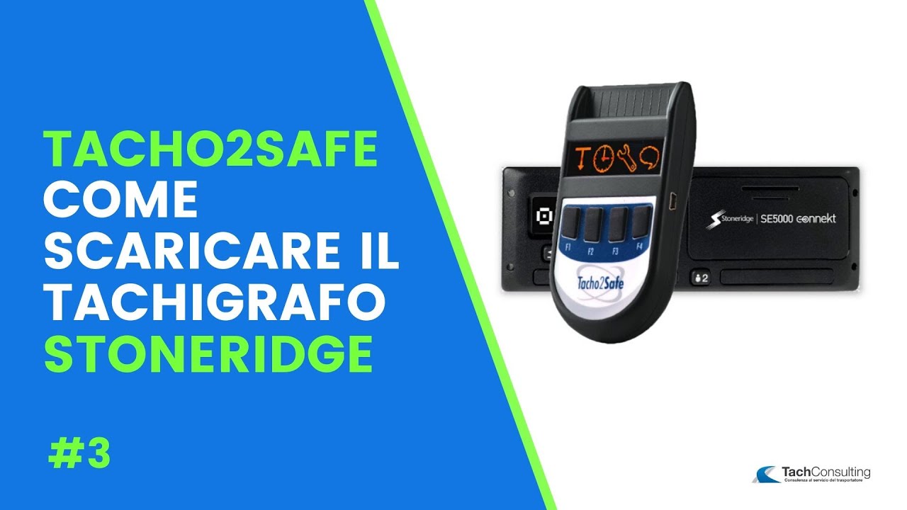 #3 Tacho2Safe - Come scaricare il tachigrafo Stoneridge