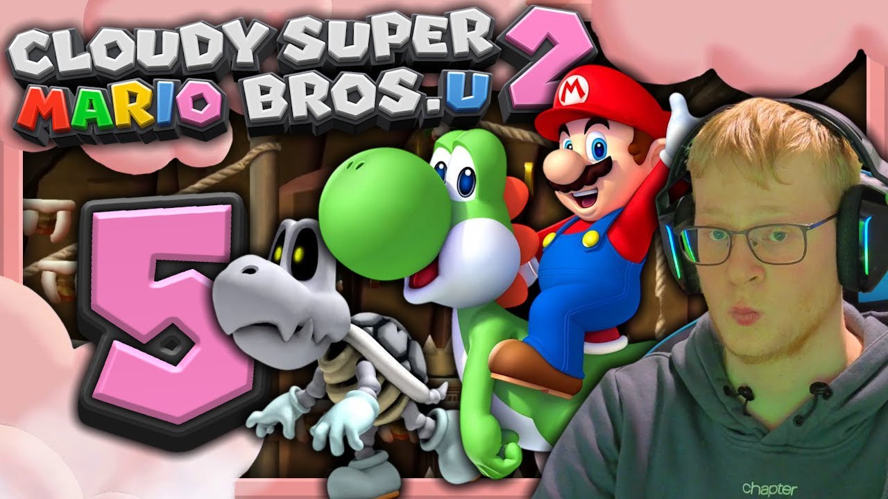☁️Cloudy Super Mario Bros. U2☁️#05 Springbrunnenhain, Knochentiefe & Bowser Jr Unterwasserturm