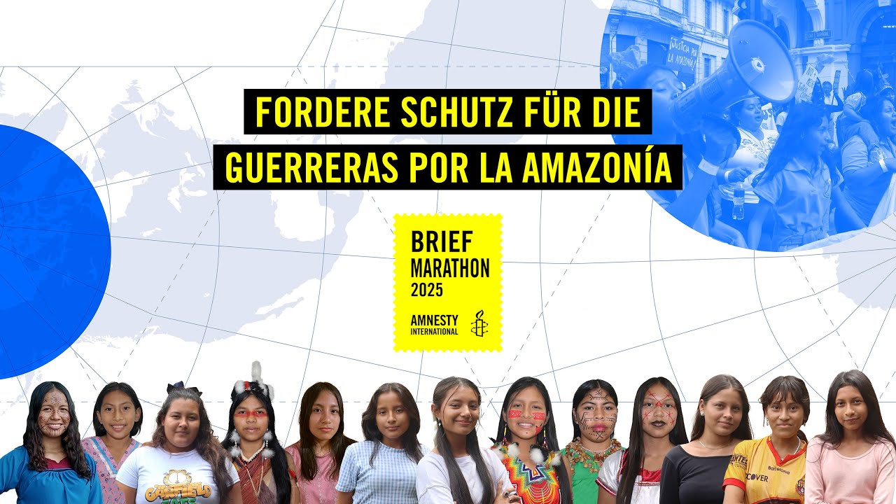 Briefmarathon 2025: Schutz für die Guerreras por la Amazonía