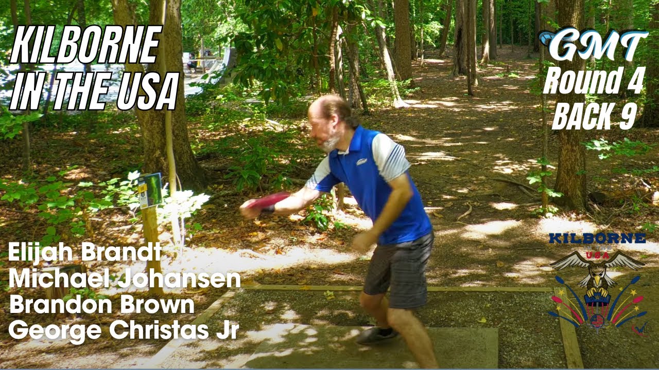 Kilborne in the USA - Michael Johansen, Elijah Brandt, Brandon Brown, George Christas [RD 4 Back 9]