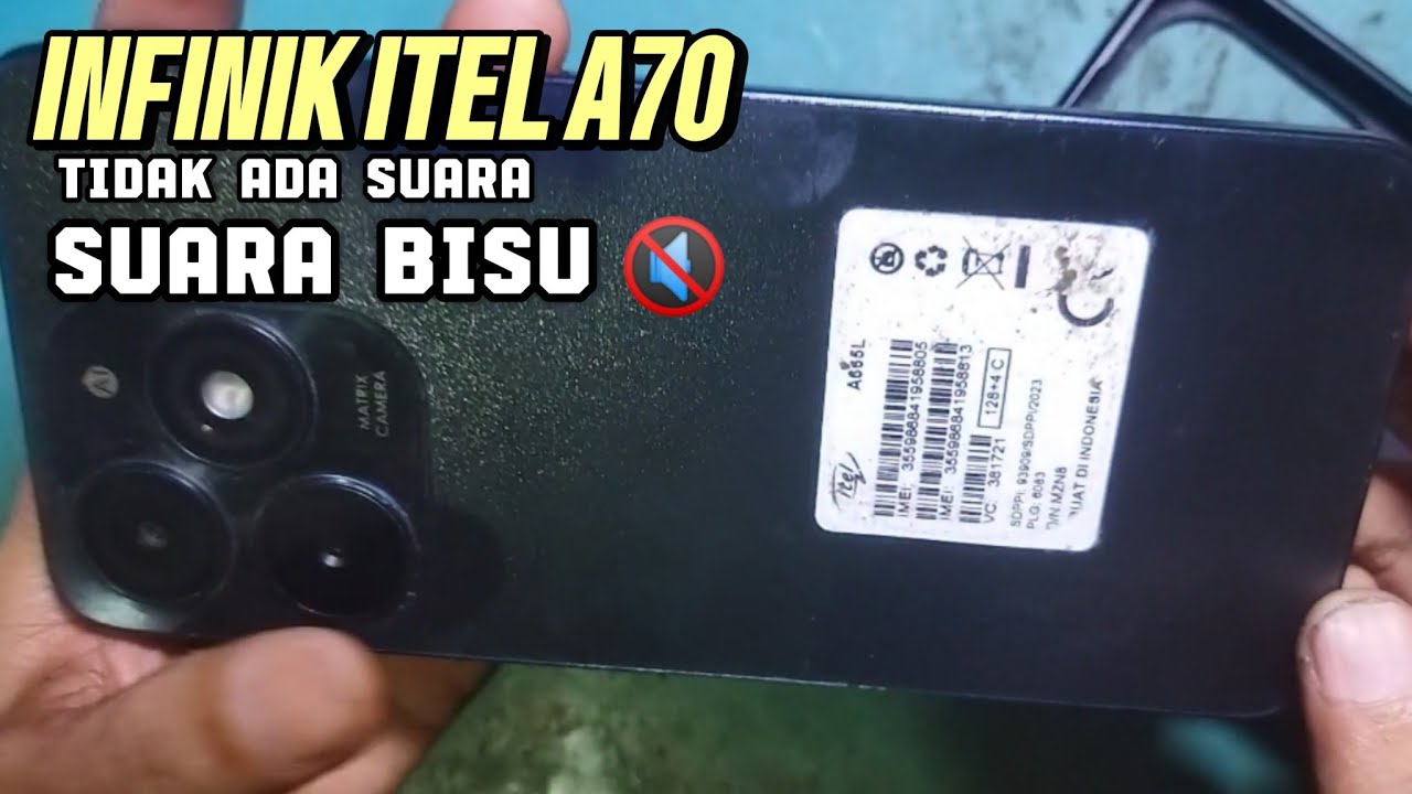 MENGATASI INFINIK ITEL A70 TIDAK ADA SUARA‼️SUARA SEPIKER MATI BISU 🔇