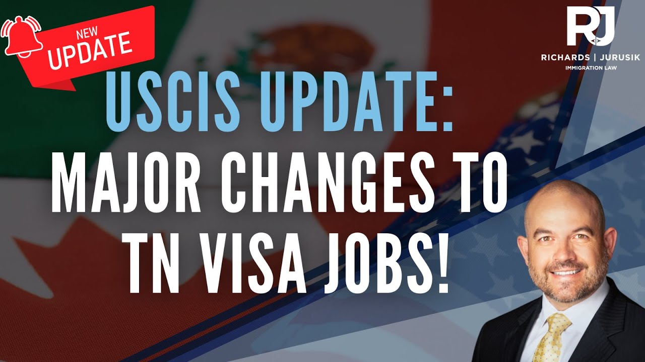 USCIS Issues Major TN Visa Updates: What You Need to Know About Affected Occupations