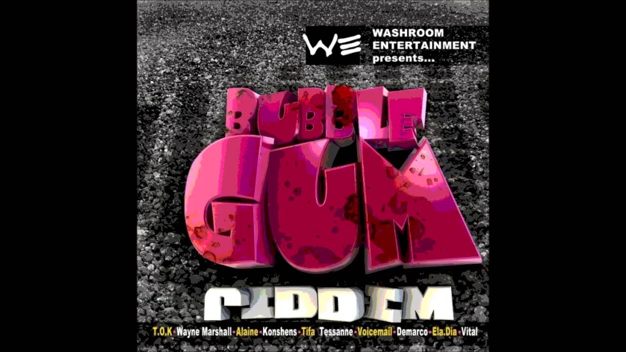 Bubble Gum Riddim Mix