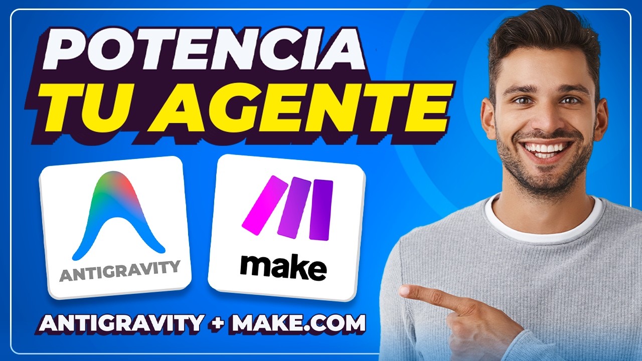 Conecta Antigravity a Make.com vía MCP: Dale superpoderes a tu Agente de IA