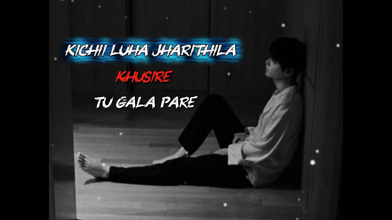 Kichhi luha jarithila khusire tu gala pare 💔😭 |Human sagar || odia sad song | heart broken lofi song