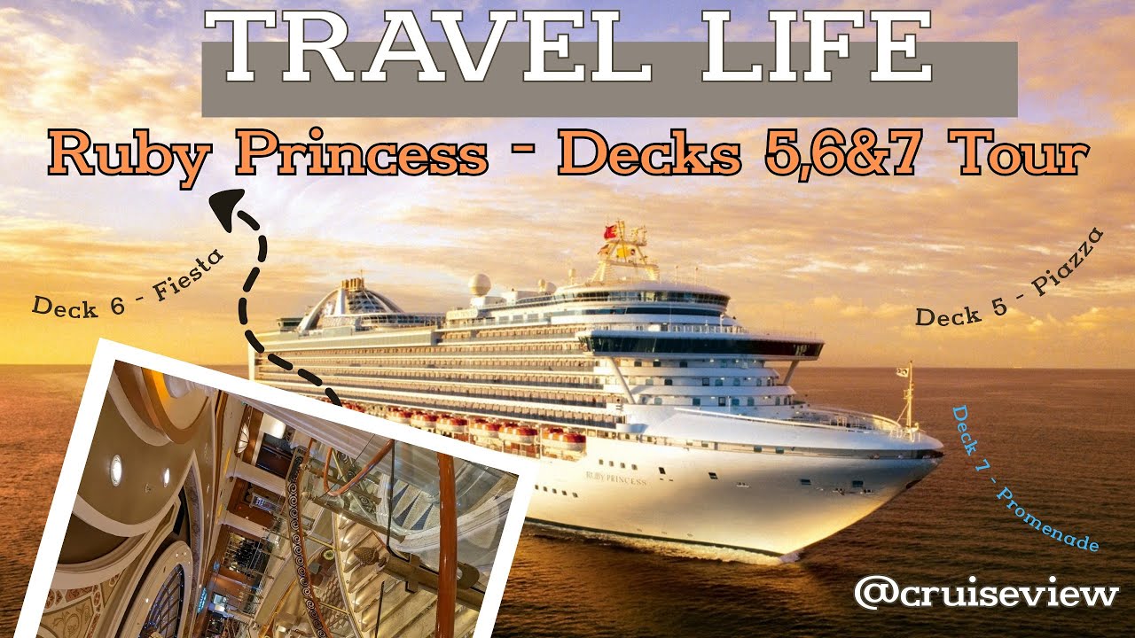 Тур Ruby Princess Decks 5, 6 и 7