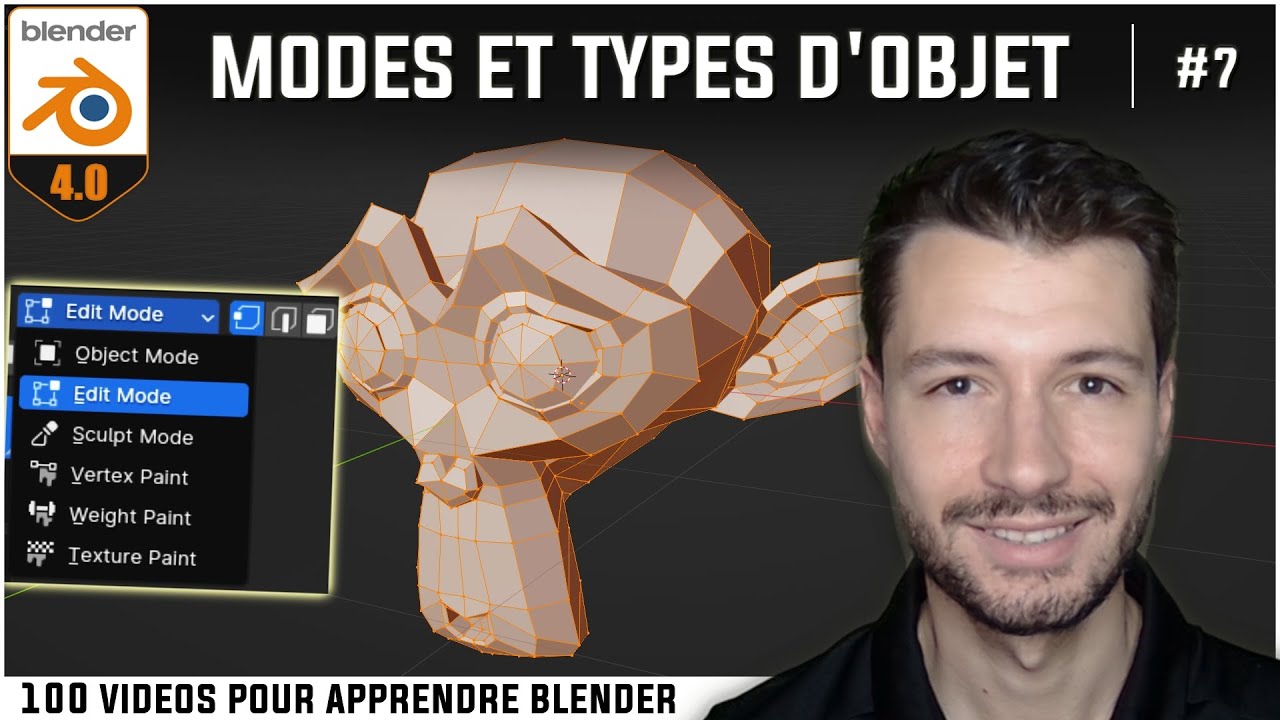 #7 | LES MODES ET TYPES D'OBJET - Apprendre Blender en 100 vidéos [TUTO FR]