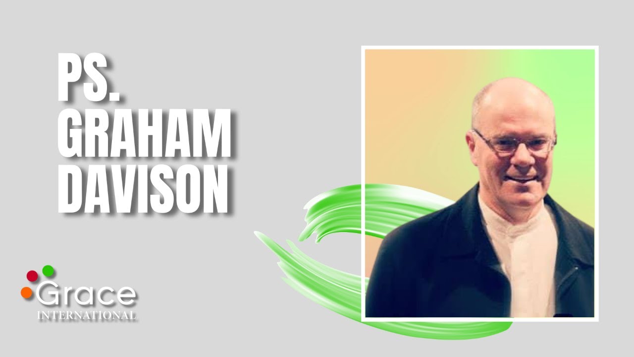 'Celebration Sunday' 22 February 2026 - Ps Graham Davison