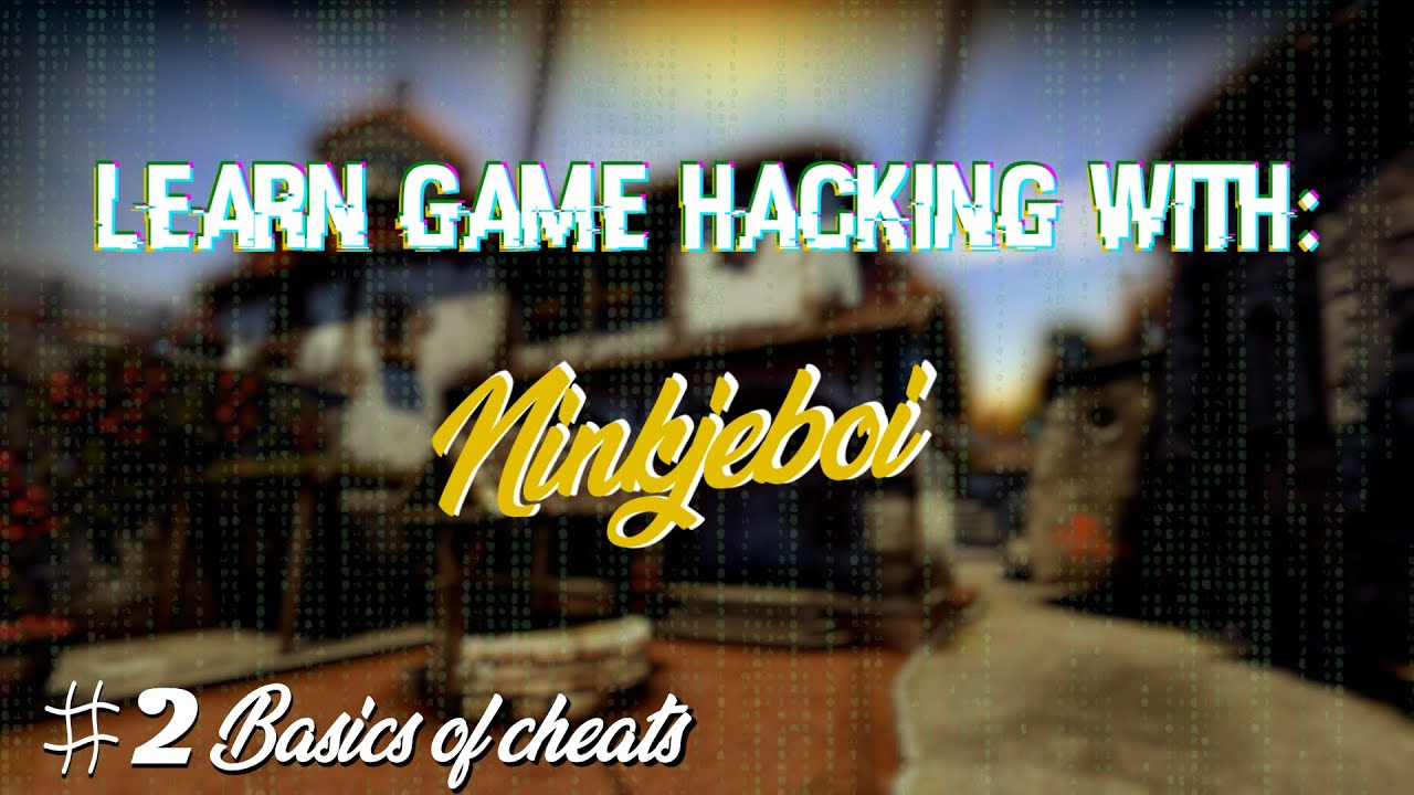 LEARN C++ GAME Hacking | BASICS OF CHEATS | EP2