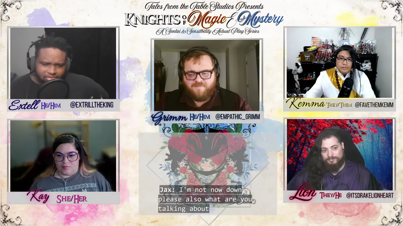 Knights of Magic & Mystery  | A Sentai & Sensibility Actual Play | Ep. 13: Anemones and Marigolds