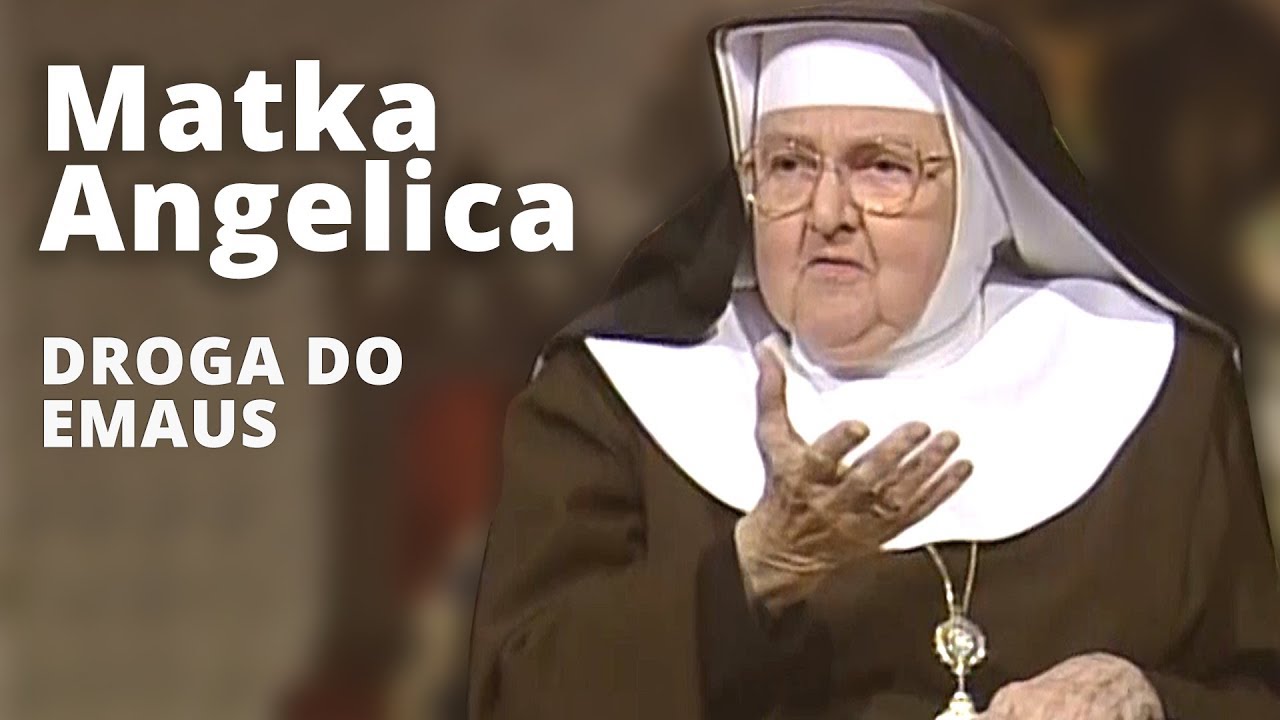 Matka Angelica | DROGA DO EMAUS | EWTN Polska