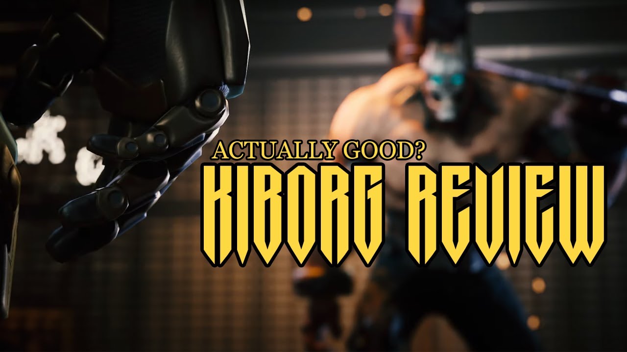 The ONLY KIBORG REVIEW you will ever need