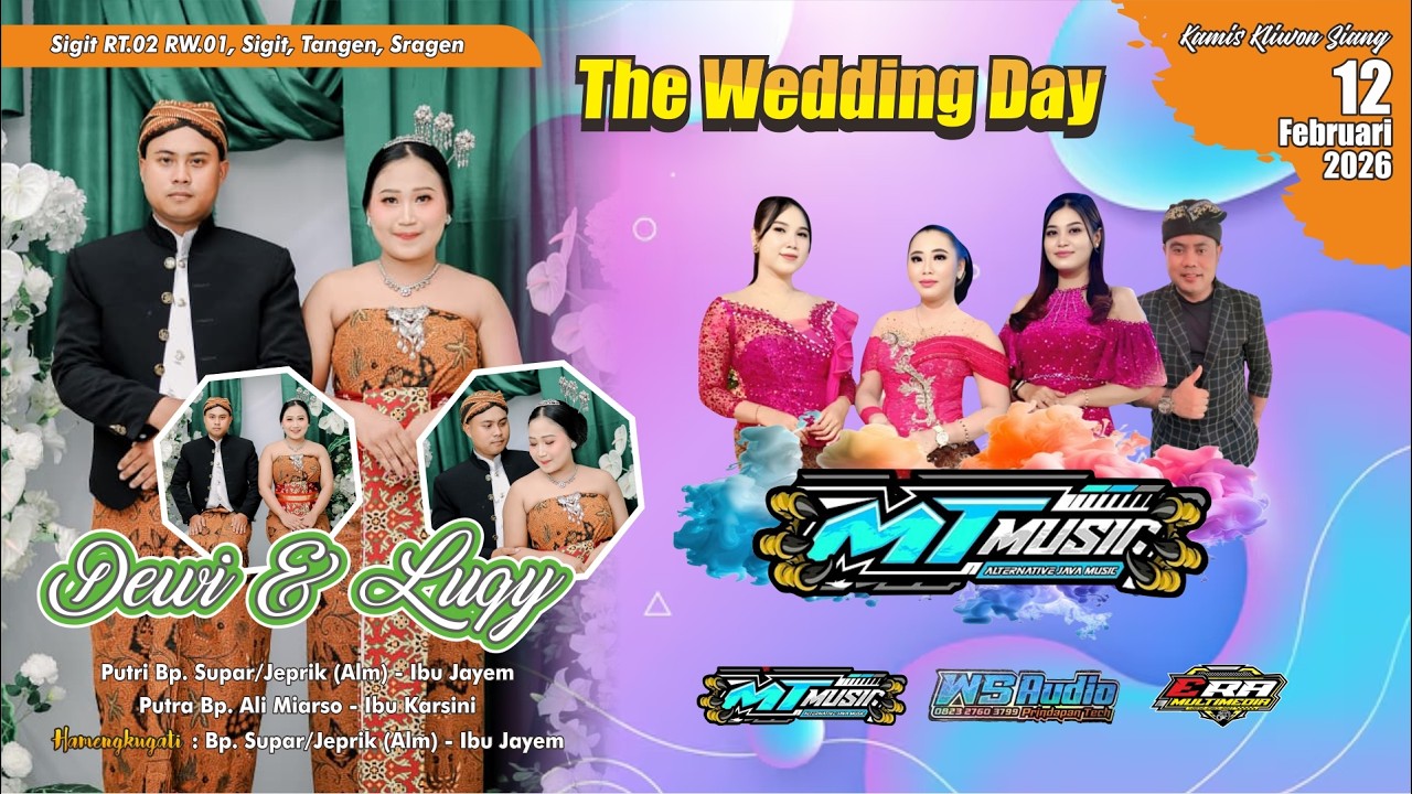 LIVE CS.MT MUSIC siang II -Wedding DEWI & LUQY - WS AUDIO - ERA MULTIMEDIA, Sigit, 12/02/2026