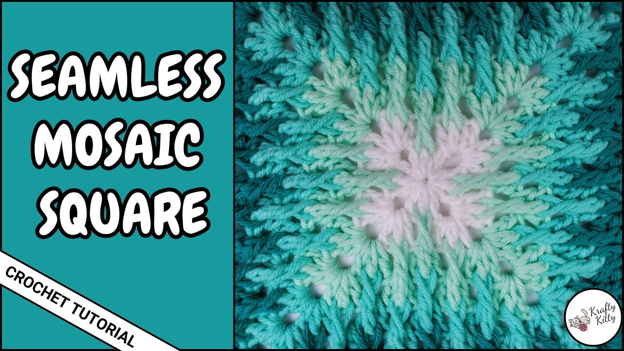 SEAMLESS MOSAIC GRANNY SQUARE CROCHET TUTORIAL | MOSAIC CROCHET TUTORIAL