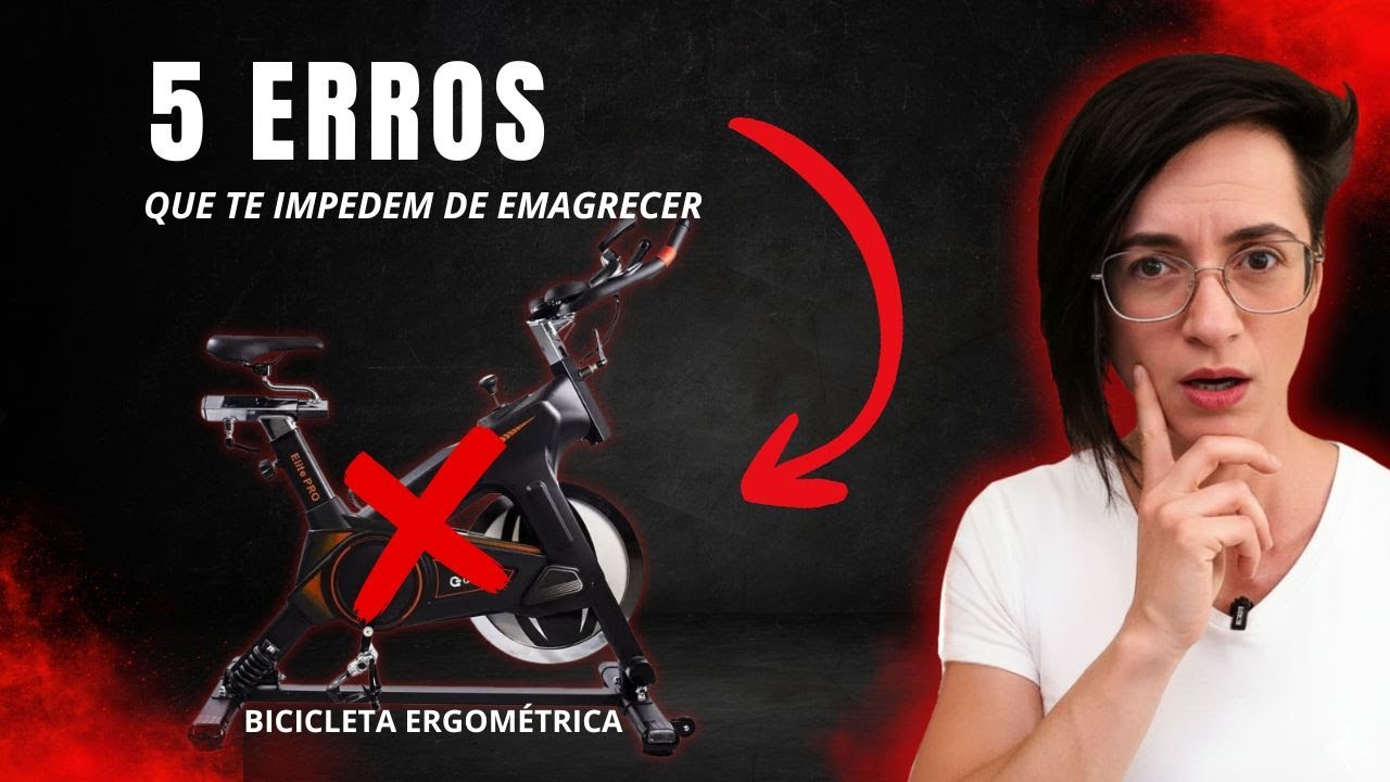Bicicleta Ergométrica: 5 Erros Que Te Impedem de Emagrecer 🚴‍♀️🚫
