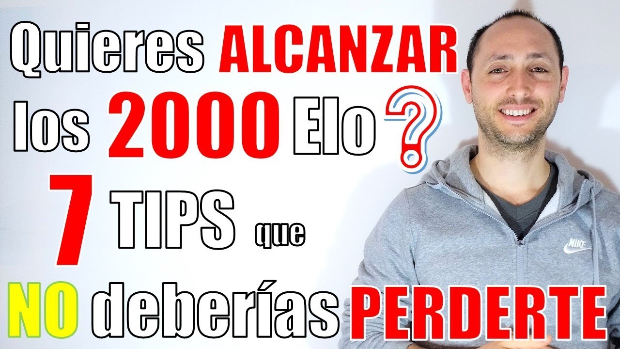 ⚡Quieres alcanzar 2000 Elo en AJEDREZ❓Tips que no deberías perderte💪🏁