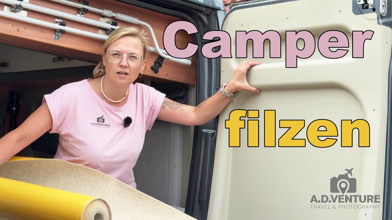 Camper filzen - Tipps und Tricks mit selbstklebendem Filz. So geht's. #camping #camper #filz #diy