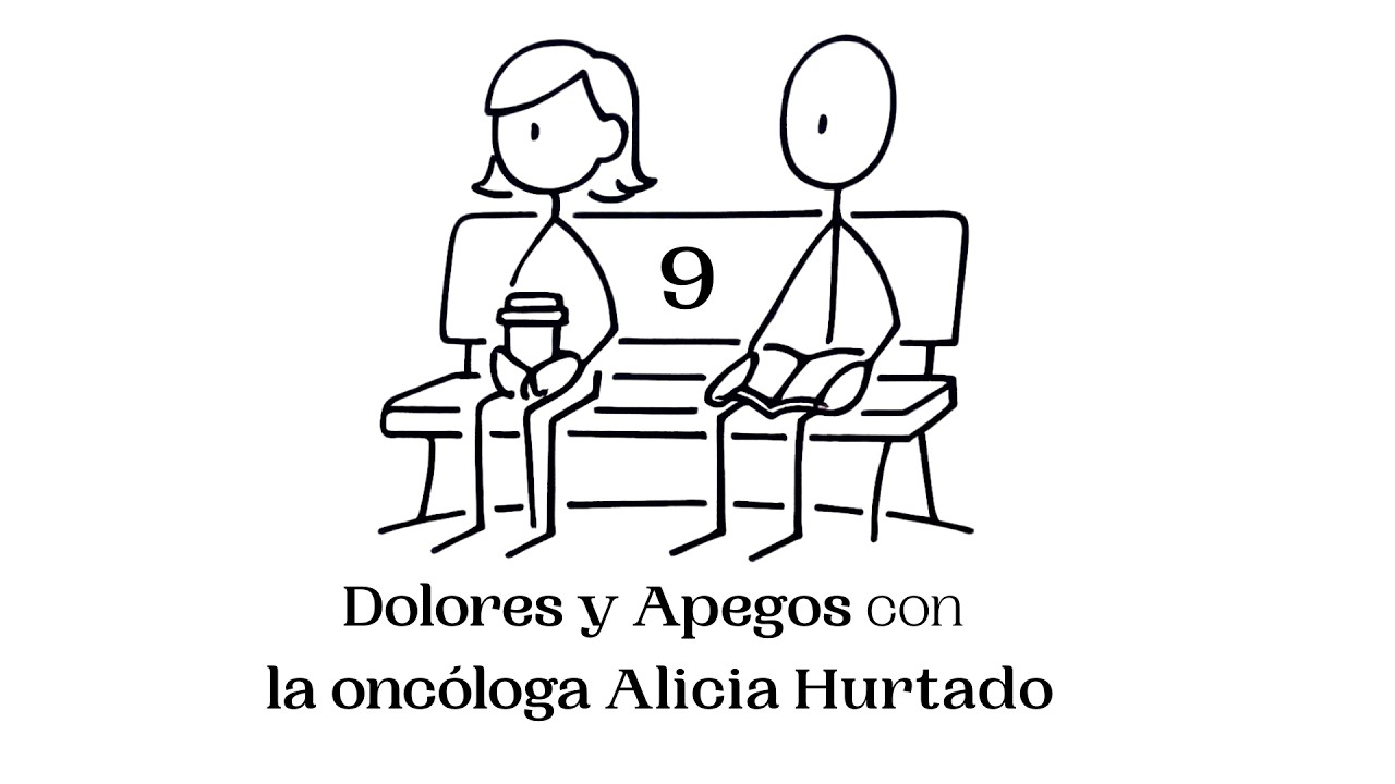 Una perspectiva más humana, cercana y honesta del cáncer, con la oncóloga Alicia Hurtado
