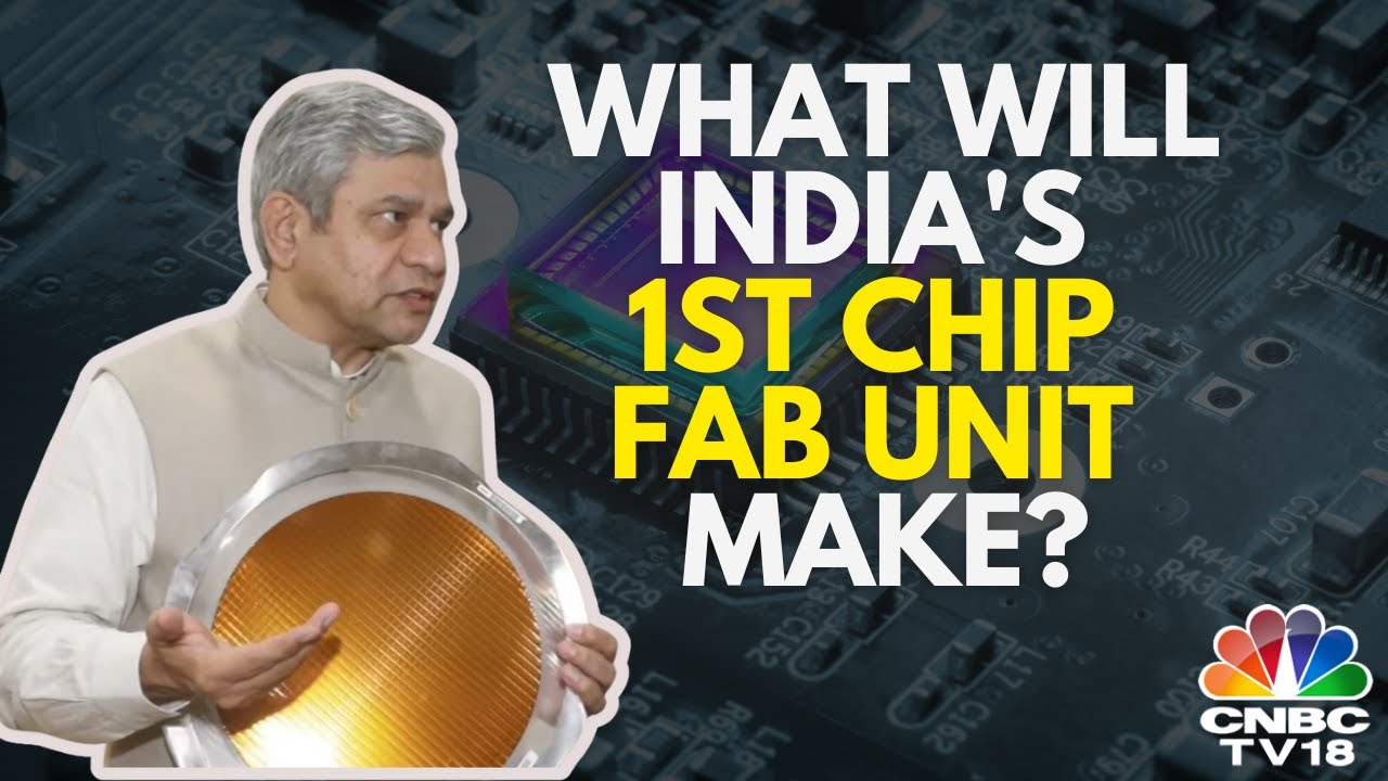 IT Minister Ashwini Vaishnaw Explains What Tata Grp's Semiconductor Fab Unit In Gujarat Will Make