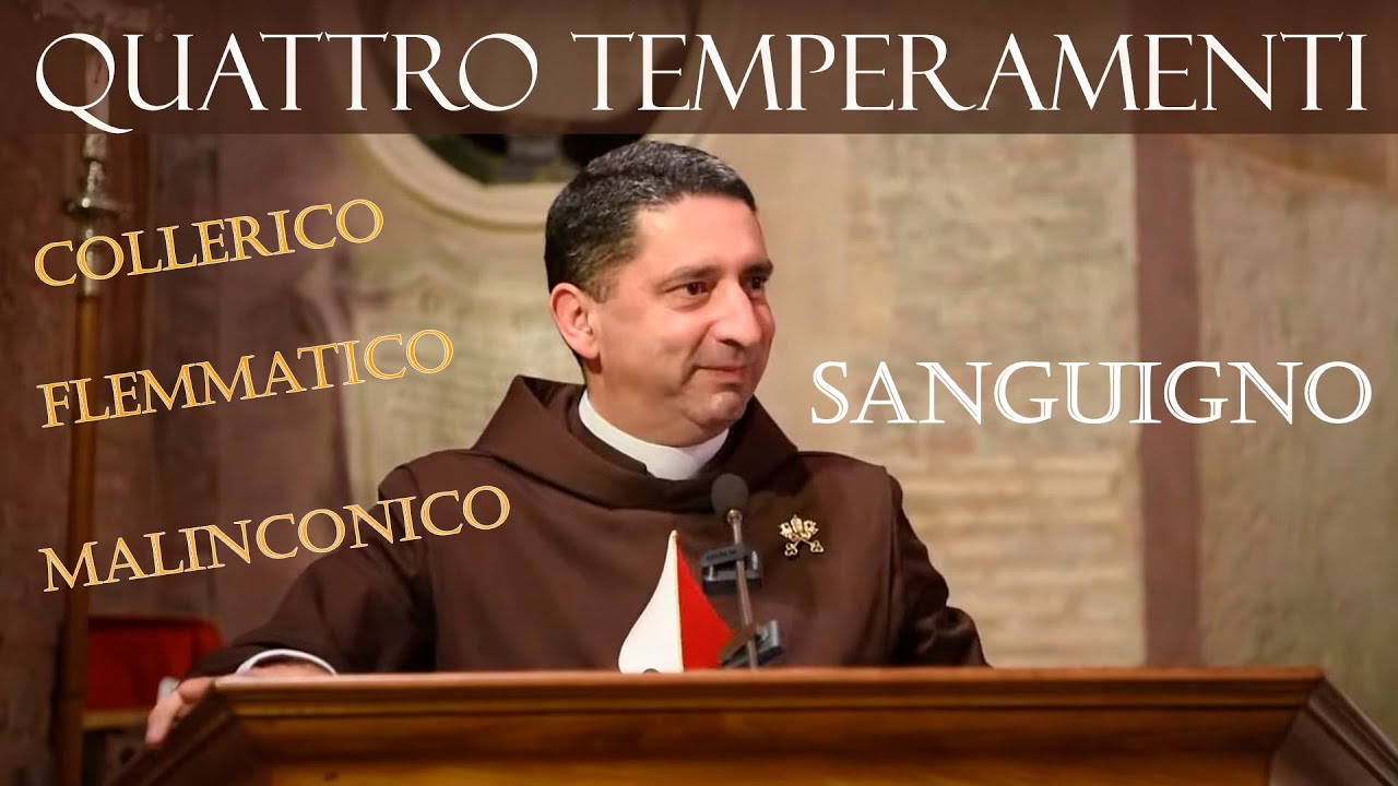 I 4 temperamenti nella vita di famiglia - Sanguigno (lezione 1) P. Ignazio Almeida