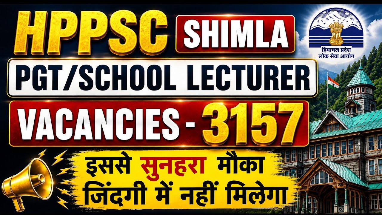 PGT/School Lecturer Vacancies ll HPPSC Shimla Recruitment 2026