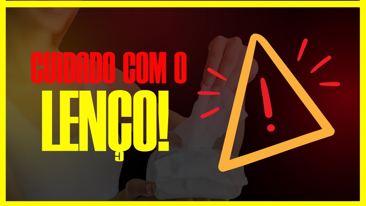 VOCÊ USA LENÇO ÍNTIMO? ENTÃO PRECISA VER ISSO AGORA!