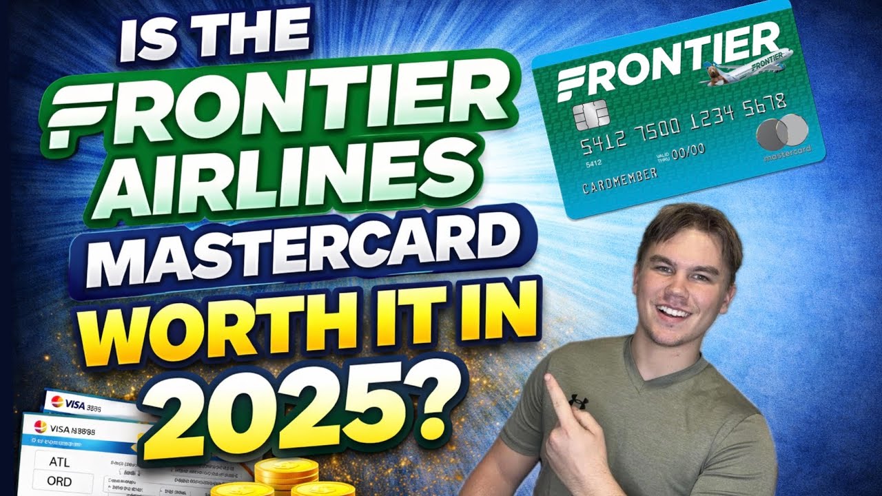 Reviewing the Frontier Airlines Credit Card, is it worth it in 2025?